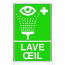 PANNEAU DE SIGNALISATION EN PVC, LAVE ŒIL